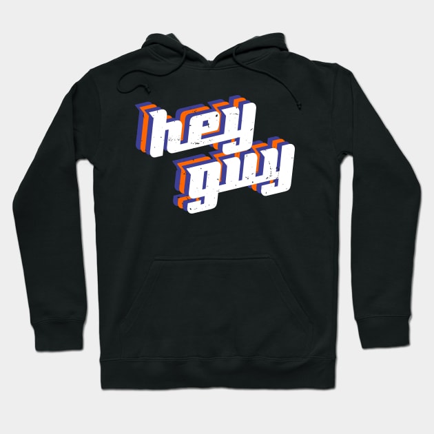 hey guy 2020 gift Hoodie by khalisa